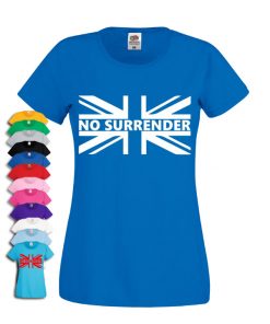No Surrender Womens T-shirt