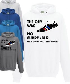 The Cry Was No Surrender Hoodie