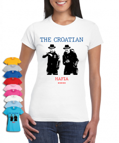 The Croatian Mafia Womens T-shirt