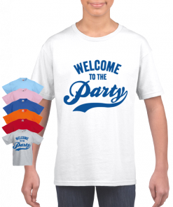 Welcome To The Party Childrens T-shirt