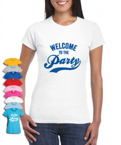Welcome To The Party Womens T-shirt