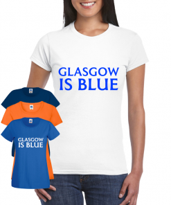 Glasgow is Blue Womens T-shirt